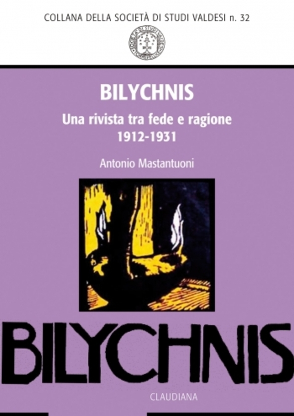 Antonio Mastantuoni, Bilychnis. Una rivista tra fede e ragione