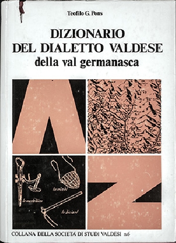 N.6 Teofilo G. Pons, Dizionario del dialetto valdese della Val Germanasca