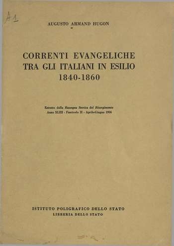 Correnti evangeliche tra gli italiani in esilio, A. Armand Hugon