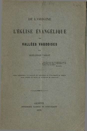 De l'origine de l'Eglise évangélique des Vallées Vaudoises, A. Vallat