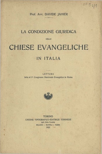 La condizione giuridica delle Chiese evangeliche in Italia,<br />D. Jahier