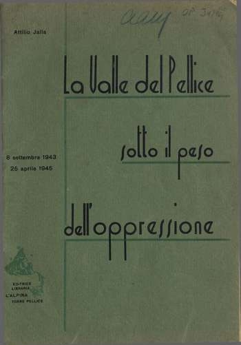 La Valle del Pellice sotto il peso dell'oppressione, A. Jalla