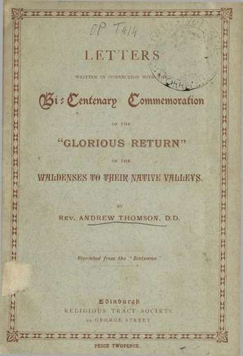 Letters written in connection with the Bicentenary Commemoration of the Glorious Return, A. Thomson