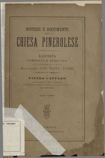 Notizie e documenti della chiesa pinerolese - Vol. 2, P. Caffaro