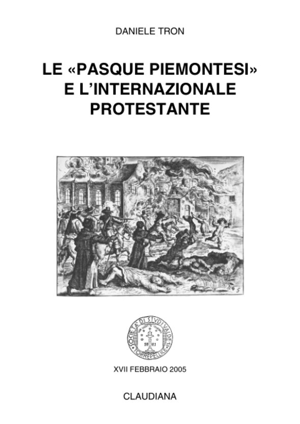 2005 - Le «Pasque piemontesi» e l'Internazionale protestante